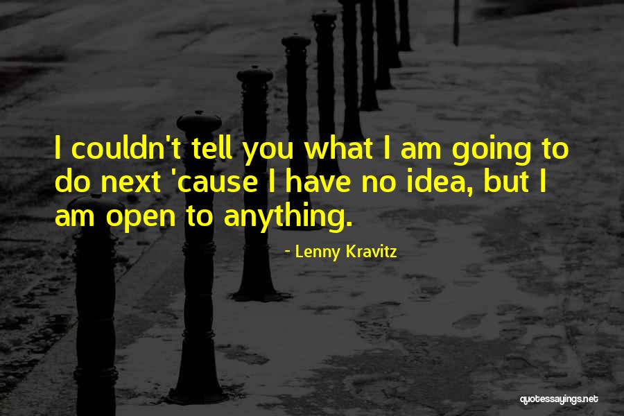Tartt Jaquiski Quotes By Lenny Kravitz Tartt Jaquiski Quotes By Lenny Kravitz