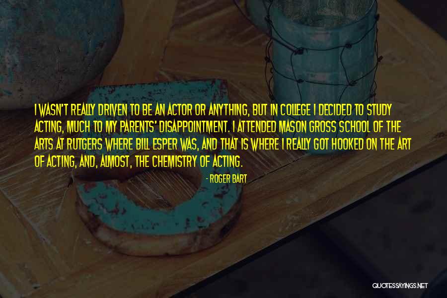 Tarttetan Quotes By Roger Bart Tarttetan Quotes By Roger Bart
