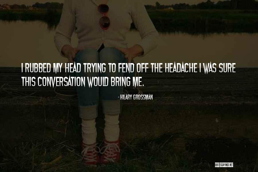 Tarty Slip Quotes By Hilary Grossman Tarty Slip Quotes By Hilary Grossman