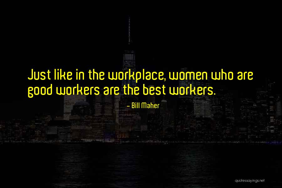 Taruc Staff Quotes By Bill Maher Taruc Staff Quotes By Bill Maher