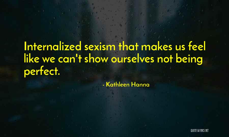 Tarumares Quotes By Kathleen Hanna Tarumares Quotes By Kathleen Hanna