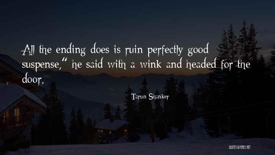 Tarun Quotes By Tarun Shanker Tarun Quotes By Tarun Shanker