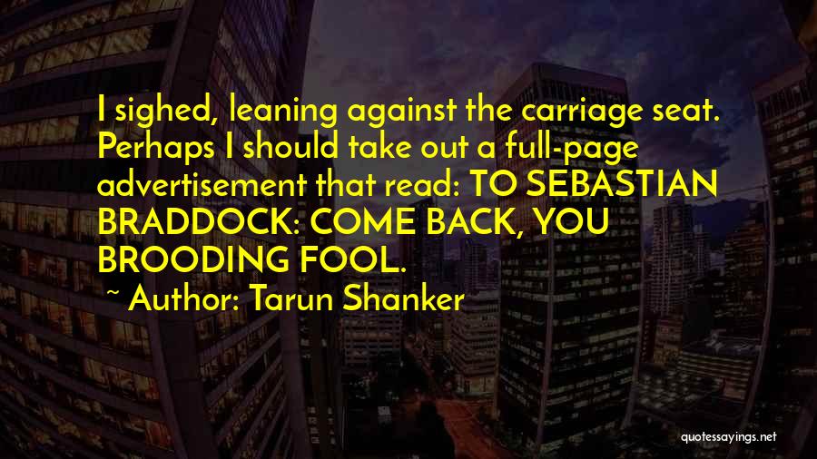 Tarun Shanker Quotes 1101390