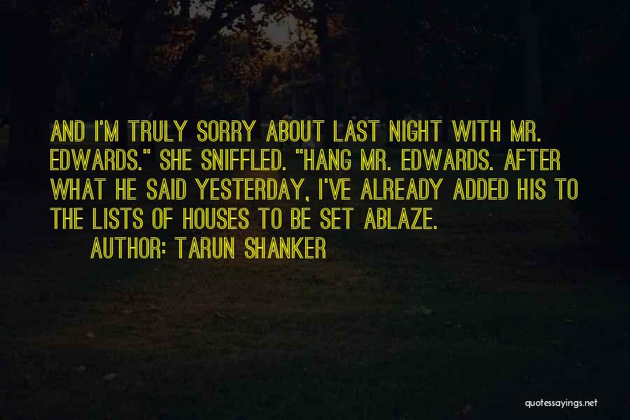 Tarun Shanker Quotes 1992822