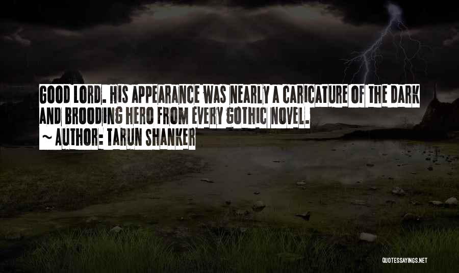 Tarun Shanker Quotes 2160769