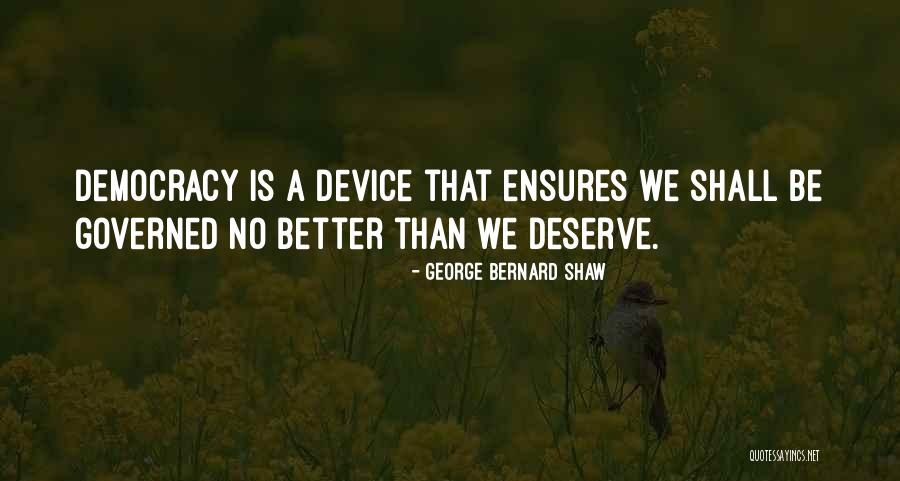 Tarvish Felton Quotes By George Bernard Shaw Tarvish Felton Quotes By George Bernard Shaw