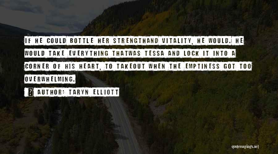 Taryn Elliott Quotes 992617