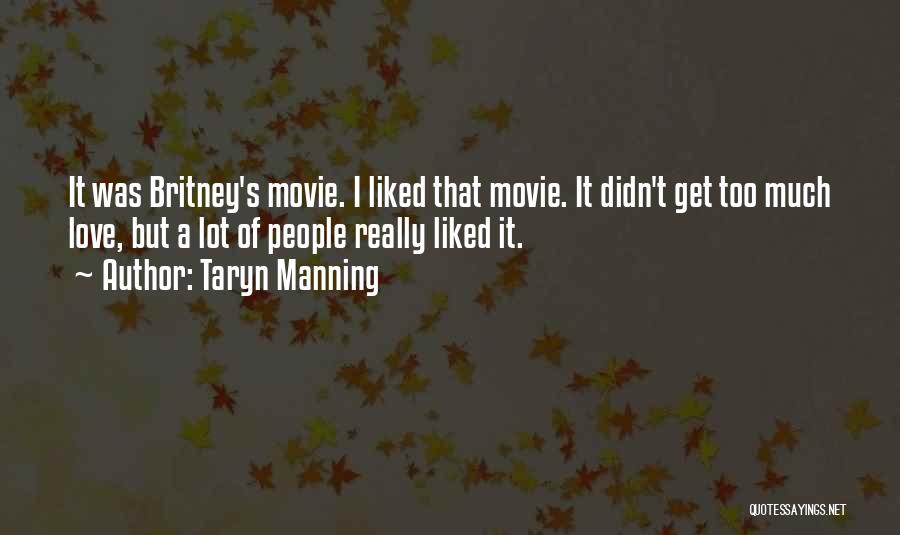 Taryn Manning Quotes 1073332