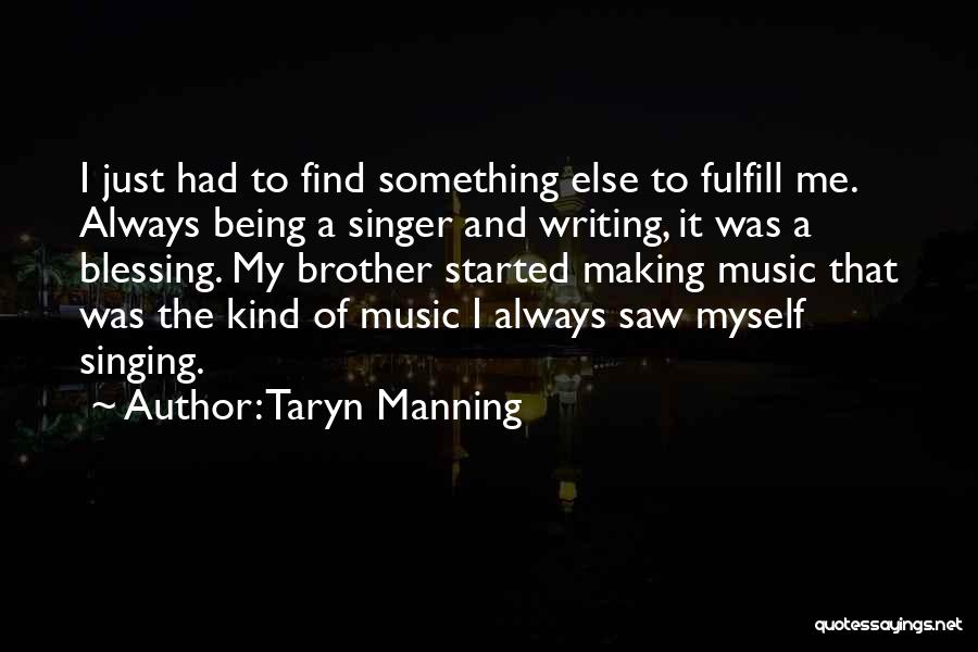 Taryn Manning Quotes 1264306