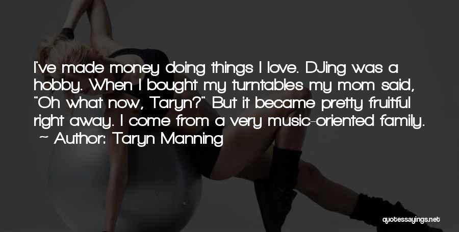 Taryn Manning Quotes 126594