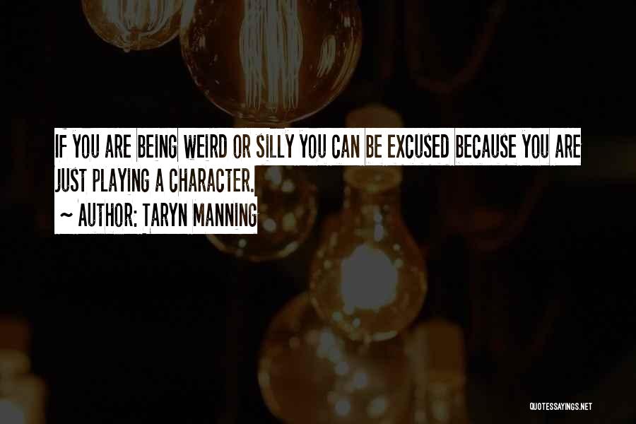 Taryn Manning Quotes 1354646