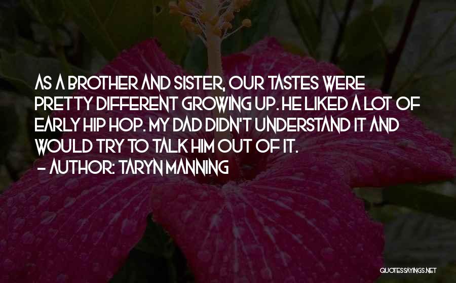 Taryn Manning Quotes 1582624