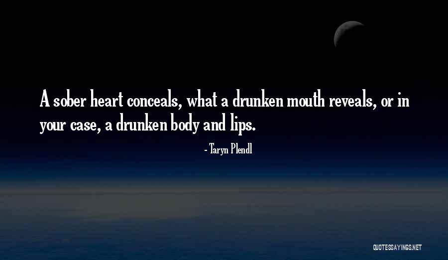 Taryn Plendl Quotes 616353 Taryn Plendl Quotes 616353