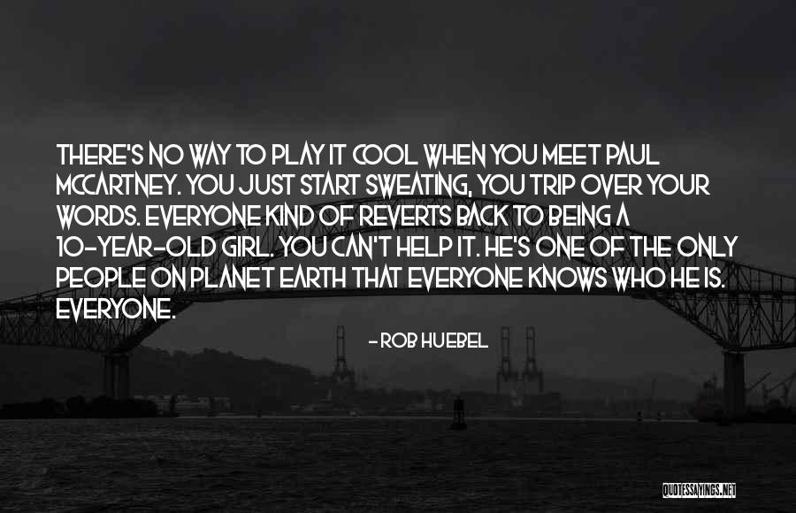 Tarynsimon Quotes By Rob Huebel Tarynsimon Quotes By Rob Huebel