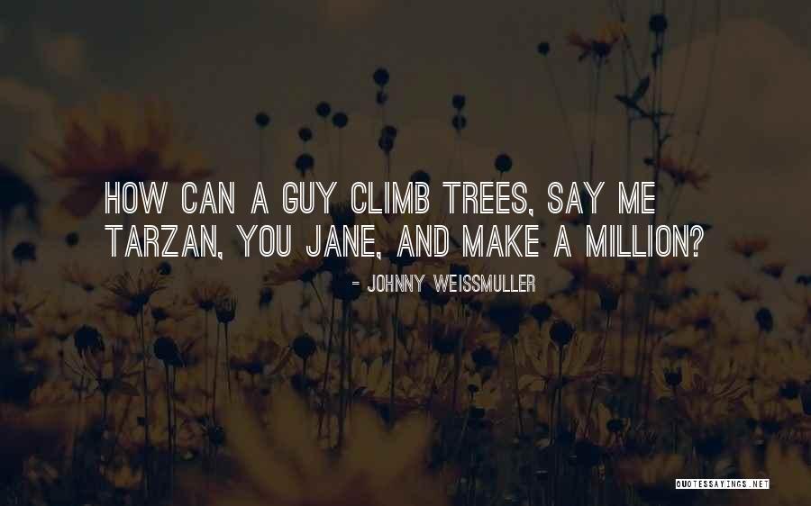 Tarzan 3 Quotes By Johnny Weissmuller Tarzan 3 Quotes By Johnny Weissmuller