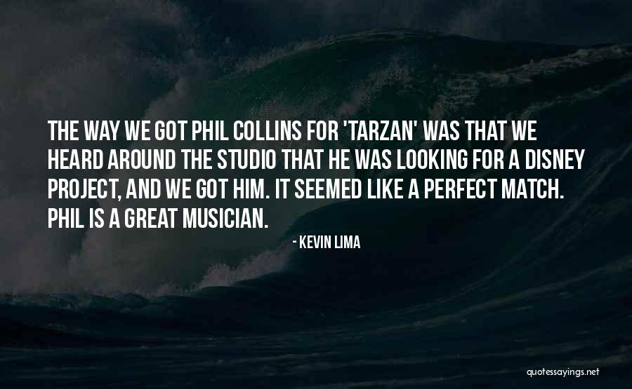 Tarzan Quotes By Kevin Lima Tarzan Quotes By Kevin Lima