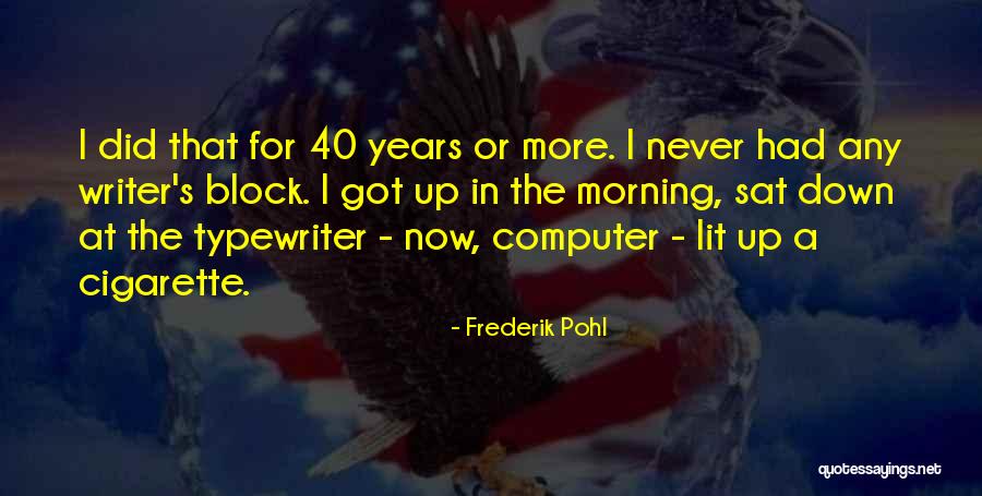 Tarzanie Trojanovice Quotes By Frederik Pohl Tarzanie Trojanovice Quotes By Frederik Pohl