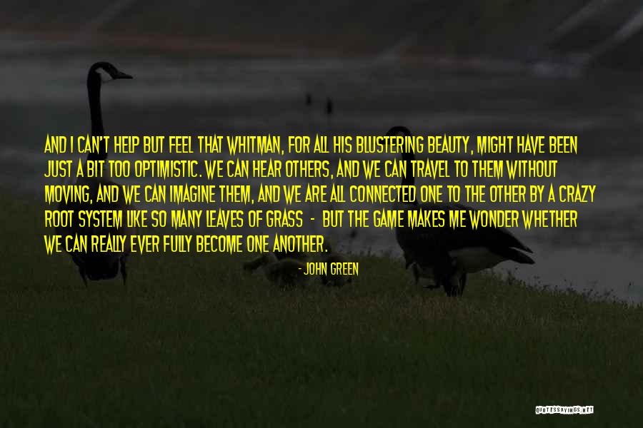 Tarziu Dex Quotes By John Green Tarziu Dex Quotes By John Green