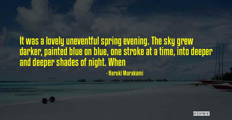 Tarziu Lucian Quotes By Haruki Murakami Tarziu Lucian Quotes By Haruki Murakami