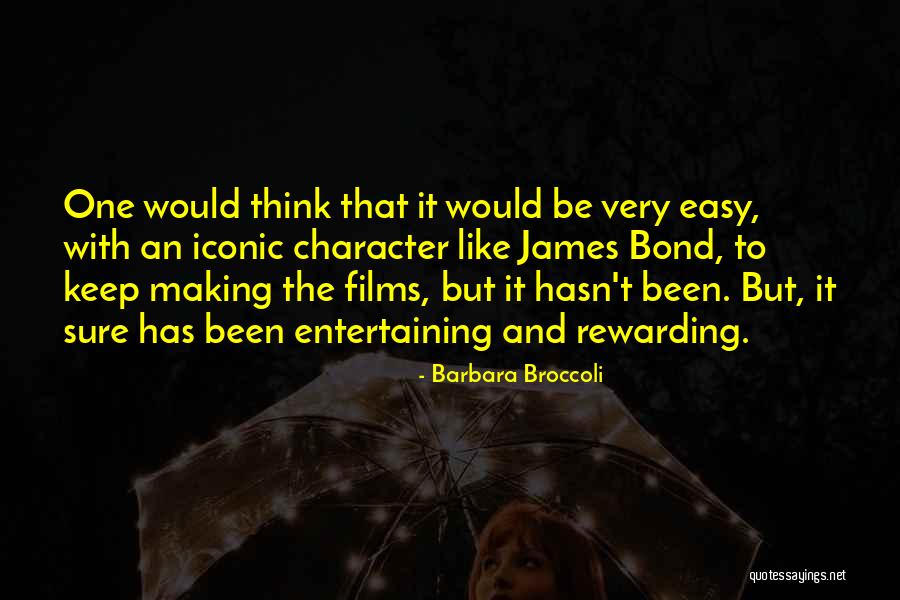 Tarzma Quotes By Barbara Broccoli Tarzma Quotes By Barbara Broccoli