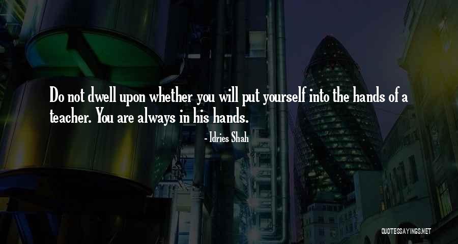 Tasawwuf Quotes By Idries Shah Tasawwuf Quotes By Idries Shah