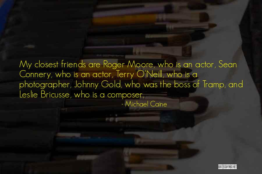 Tascas Demise Quotes By Michael Caine Tascas Demise Quotes By Michael Caine