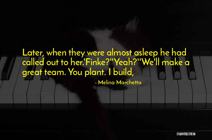 Tasdemir Marble Quotes By Melina Marchetta Tasdemir Marble Quotes By Melina Marchetta