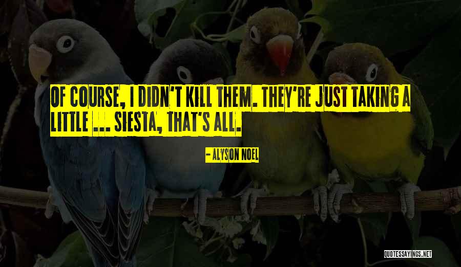 Taselin Quotes By Alyson Noel Taselin Quotes By Alyson Noel