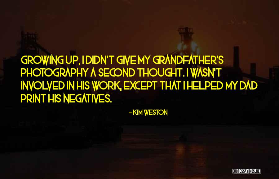 Taseve Quotes By Kim Weston