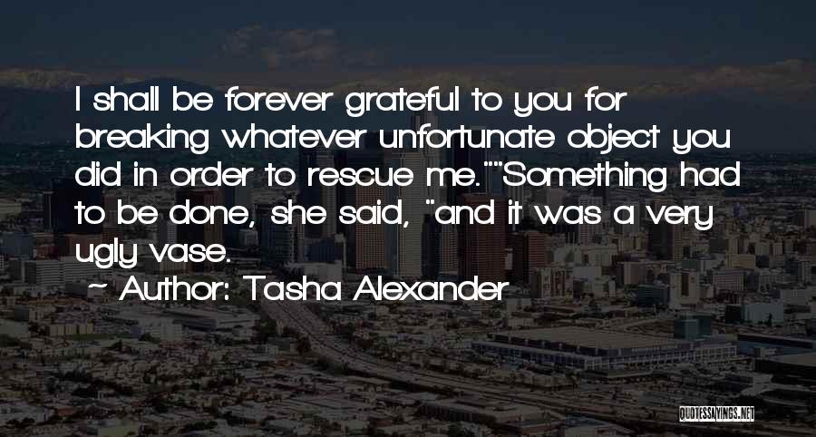 Tasha Alexander Quotes 264262