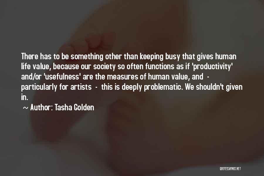 Tasha Golden Quotes 764146