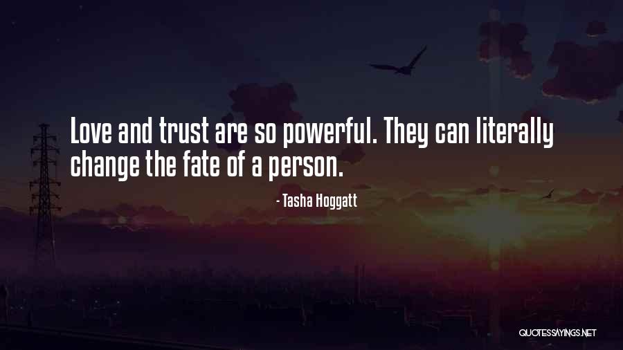 Tasha Hoggatt Quotes 1563690 Tasha Hoggatt Quotes 1563690