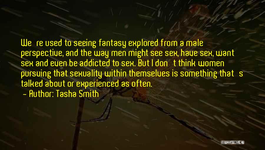 Tasha Smith Quotes 844262
