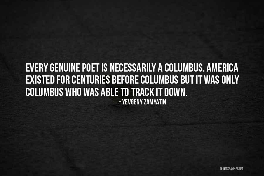 Tashakorri Quotes By Yevgeny Zamyatin Tashakorri Quotes By Yevgeny Zamyatin