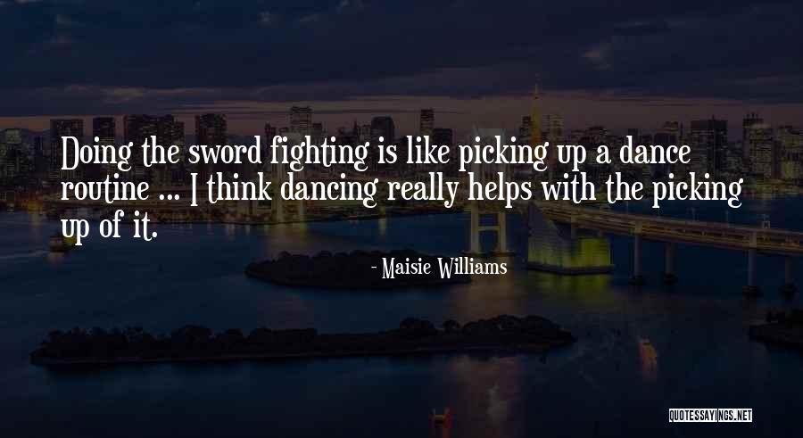 Tashan Reed Quotes By Maisie Williams Tashan Reed Quotes By Maisie Williams