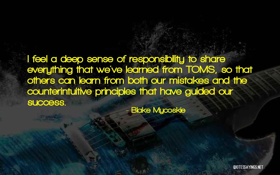 Tashana Husom Quotes By Blake Mycoskie Tashana Husom Quotes By Blake Mycoskie