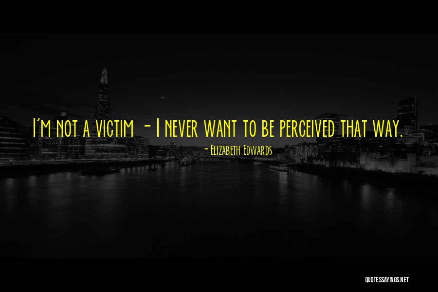 Tasheena Nelson Quotes By Elizabeth Edwards Tasheena Nelson Quotes By Elizabeth Edwards