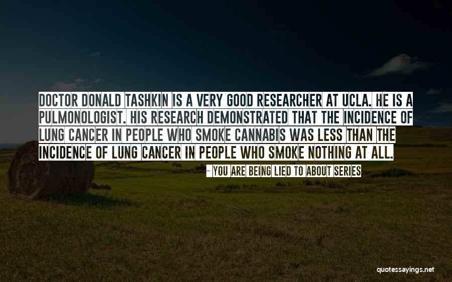 Tashkin Quotes By You Are Being Lied To About Series Tashkin Quotes By You Are Being Lied To About Series
