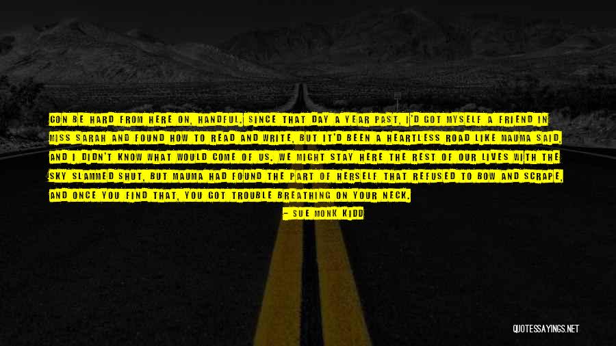 Tashrif Reverso Quotes By Sue Monk Kidd Tashrif Reverso Quotes By Sue Monk Kidd