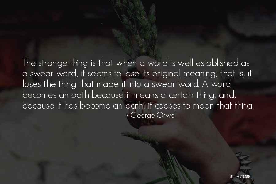 Tasia Lockran Quotes By George Orwell Tasia Lockran Quotes By George Orwell