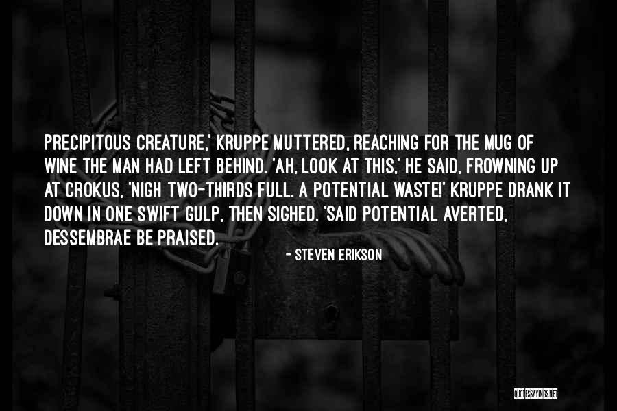 Tasic Disease Quotes By Steven Erikson Tasic Disease Quotes By Steven Erikson
