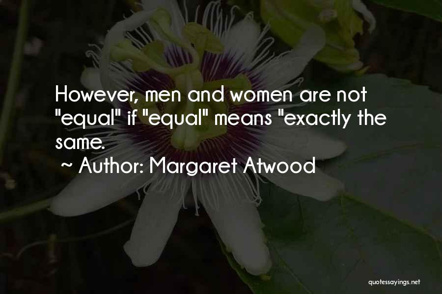 Tasic Miodrag Quotes By Margaret Atwood