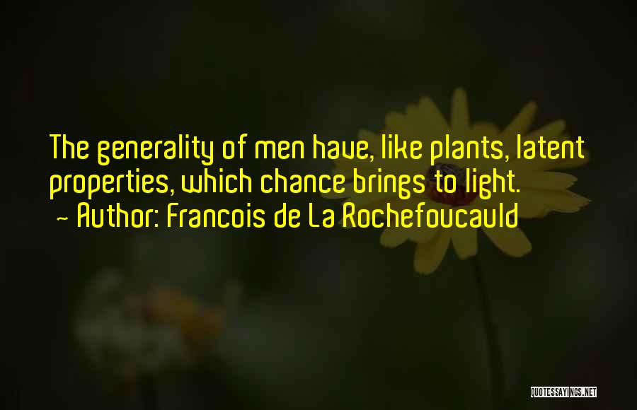 Taskeen Manerwal Poetry Quotes By Francois De La Rochefoucauld