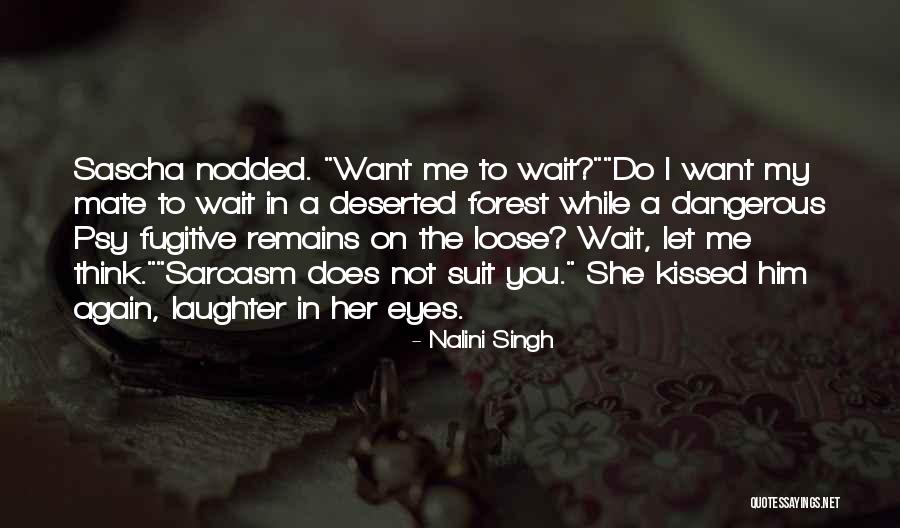 Taskmasters Shield Quotes By Nalini Singh Taskmasters Shield Quotes By Nalini Singh