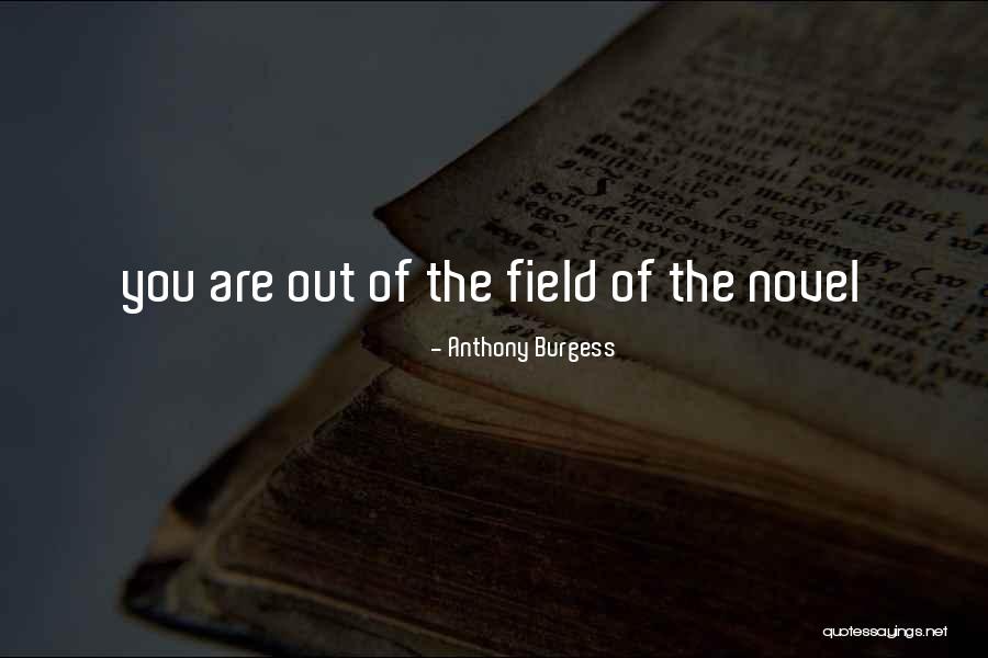 Taskmistress Quotes By Anthony Burgess Taskmistress Quotes By Anthony Burgess