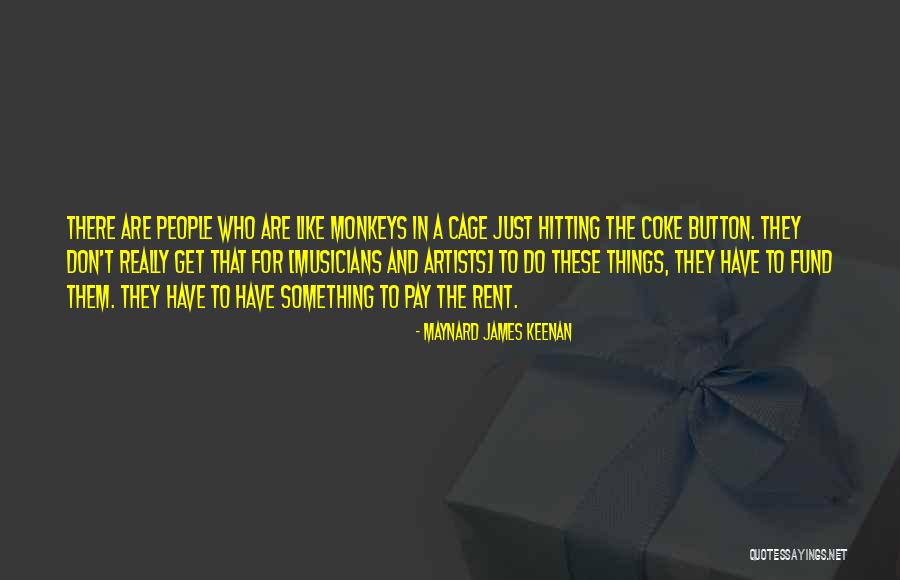 Taskovics Quotes By Maynard James Keenan Taskovics Quotes By Maynard James Keenan