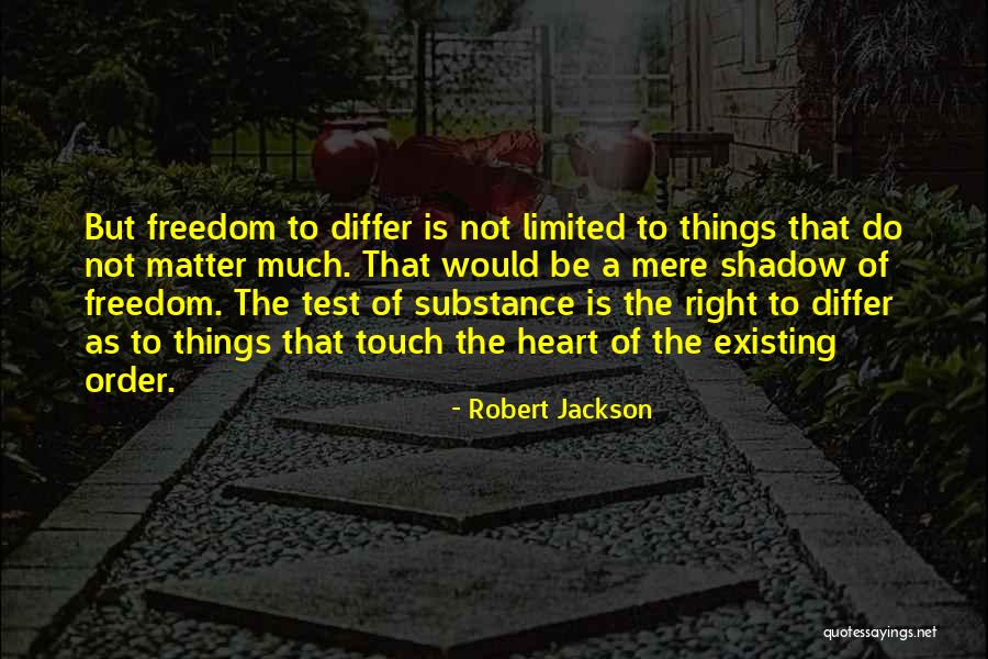 Taskovics Quotes By Robert Jackson Taskovics Quotes By Robert Jackson