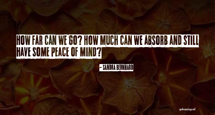Tasks And Subtasks Quotes By Sandra Bernhard Tasks And Subtasks Quotes By Sandra Bernhard