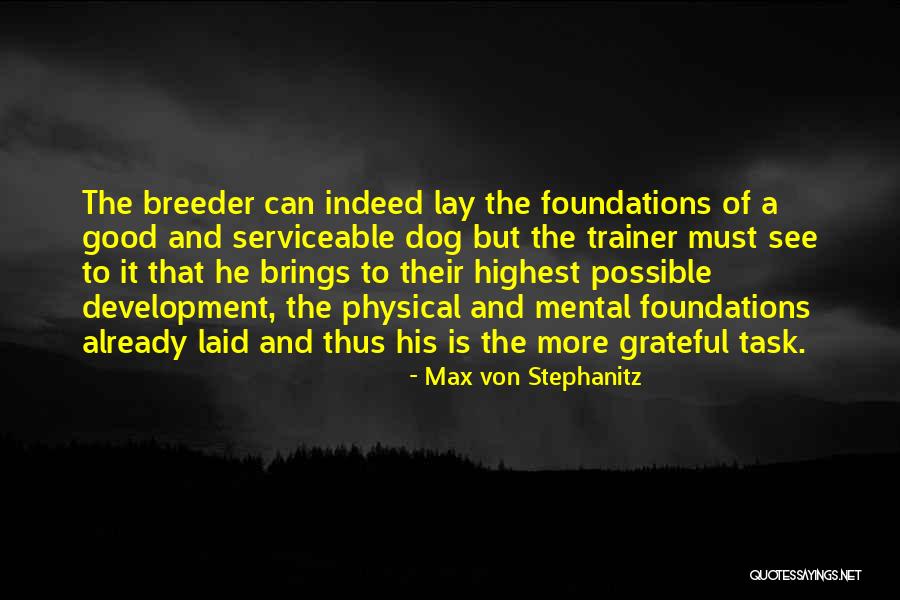 Tasks And Task Quotes By Max Von Stephanitz Tasks And Task Quotes By Max Von Stephanitz