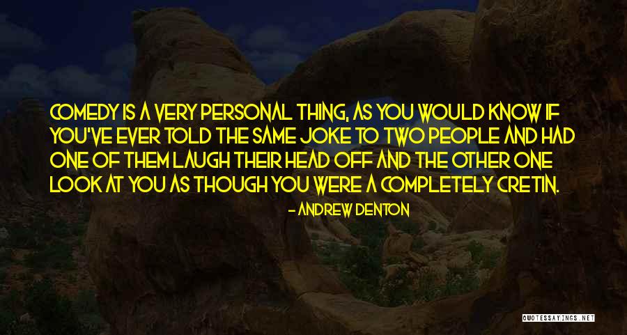 Taskus Careers Quotes By Andrew Denton Taskus Careers Quotes By Andrew Denton